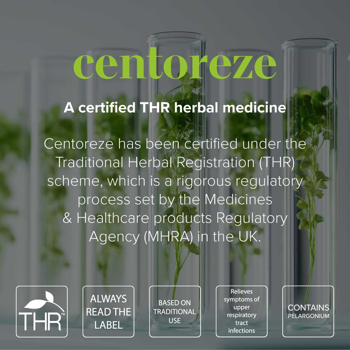 Centoreze is fully certified for use as a herbal medicine by the MHRA